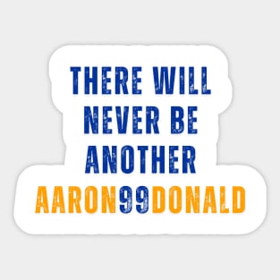 THERE WILL NEVER BE ANOTHER AARON 99 DONALD Sticker